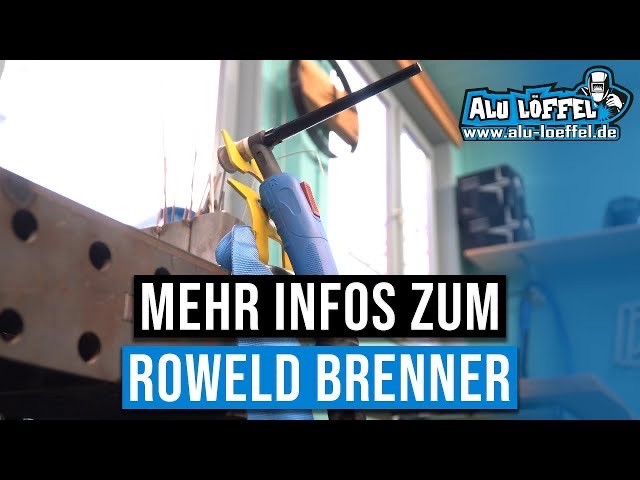 Mehr Infos zum Roweld Brenner
