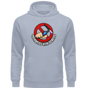 Schweiss kein Scheiss hoody - Unisex Organic Hoodie-7164