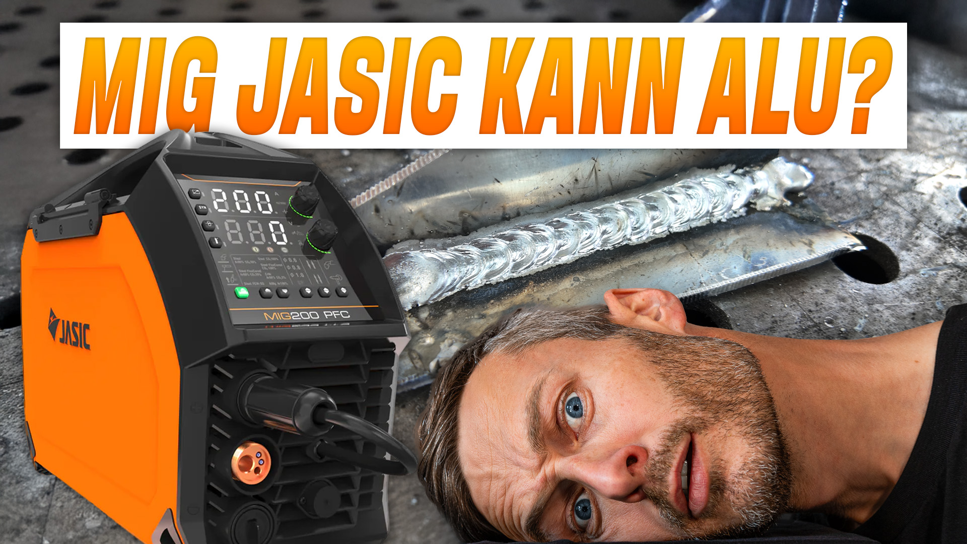 Jasic MIG 200 Alu Schweißen